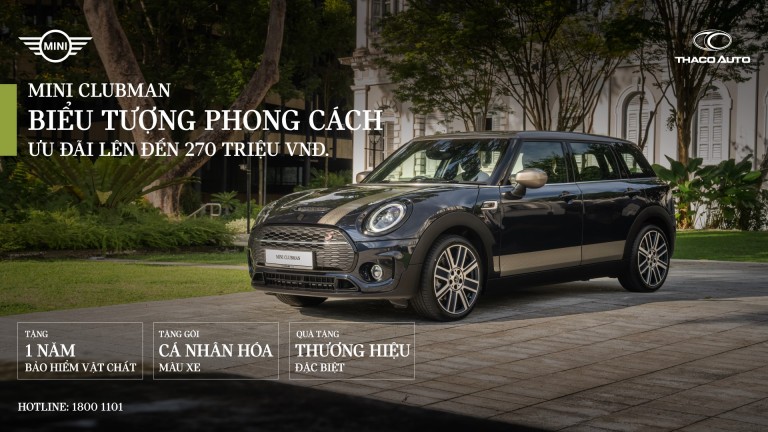 MINI Clubman ưu đãi lên đến 270 triệu đồng